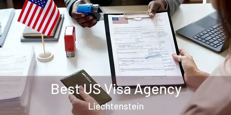 Best US Visa Agency Liechtenstein