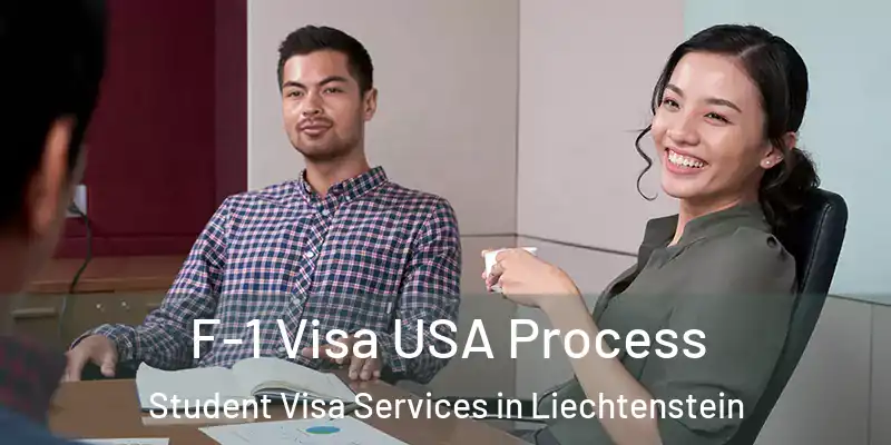 F-1 Visa USA Process Student Visa Services in Liechtenstein