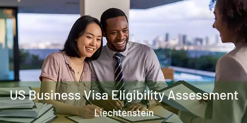US Business Visa Eligibility Assessment Liechtenstein